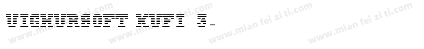 Uighursoft Kufi 3字体转换
